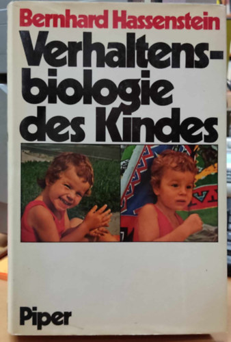 Bernhard Hassenstein - Verhaltensbiologie des Kindes (A gyermek viselkedsbiolgija)
