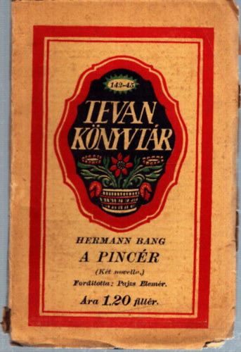 Hermann Bang - A pincér