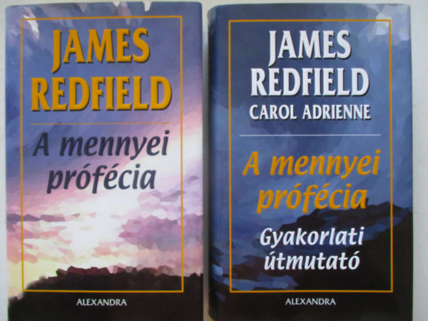 Carol Adrienne James Redfield - A mennyei prfcia + A mennyei prfcia (Gyakorlati tmutat)- 2 m