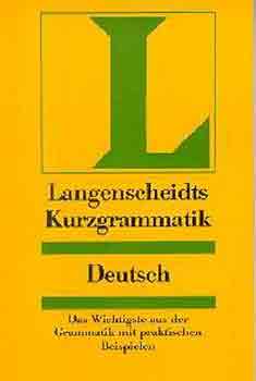 Langenscheidts kurzgrammatik: deutsch