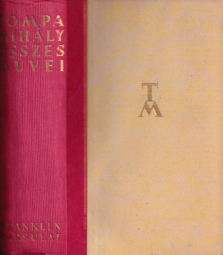 Tompa Mihly - Tompa Mihly sszes mvei