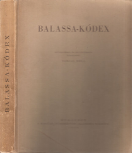 Varjas Béla (szerk.) - Balassa-kódex