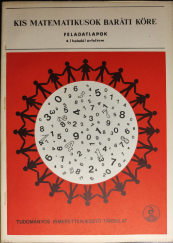 C. Nemnyi Eszter; R. Szendrei Jlia - Kis matematikusok barti kre MF. 4. halad vf.