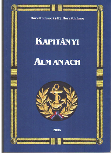 Horvth Imre; ifj. Horvth Imre - Kapitnyi almanach