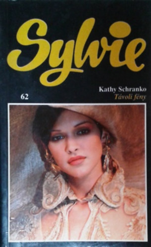 Kathy Schranko - Távoli fény (Sylvie 62.)