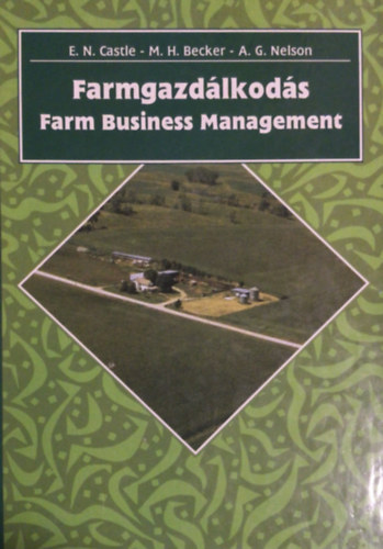Castle-Becker-Nelson - Farmgazd�lkod�s - Fram Buisness Management