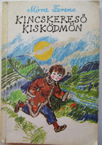 M�ra Ferenc - Kincskeres� kisk�dm�n