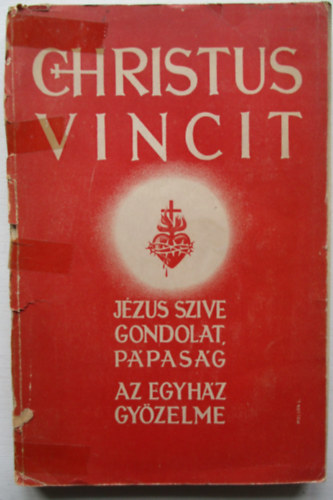Mris Istvn dr. - Christus vincit...
