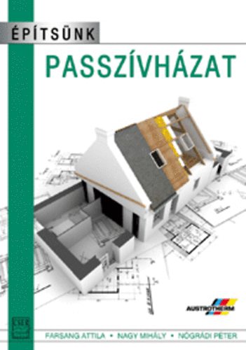 Farsang Attila; Nagy Mihly; Ngrdi Pter - ptsnk passzvhzat