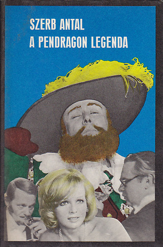 Szerb Antal - A Pendragon legenda