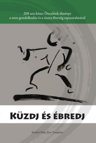 Csong An Szunim - Kzdj s bredj