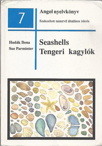 Hudk Ilona; Sue Parminter - Seashells Tengeri kagylk