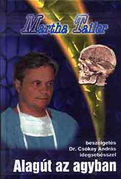 Martha Tailor - Alag�t az agyban