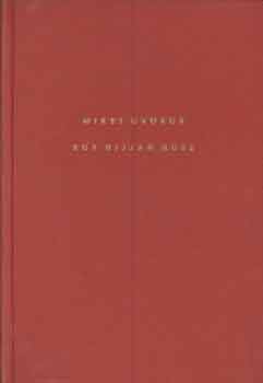 Mikes GY�rgy - Egy hijj�n h�sz