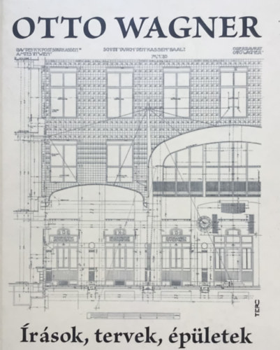 Otto Wagner - rsok, tervek, pletek