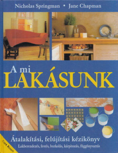 N. Springman; J. Chapman - A mi laksunk