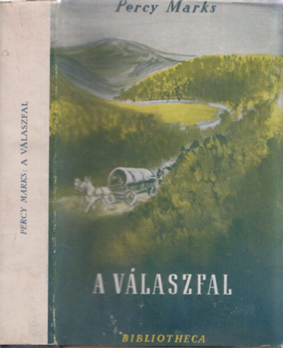Percy Marks - A v�laszfal