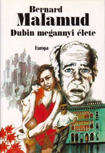 Bernard Malamud - Dubin megannyi �lete