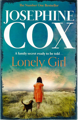 Josephine Cox - Lonely Girl