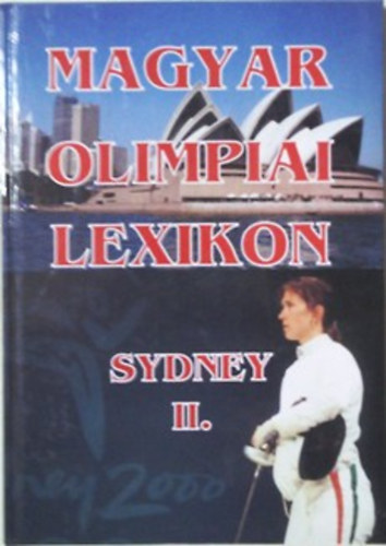 Rzsaligeti Lszl - Magyar olimpiai lexikon II. - Sydney