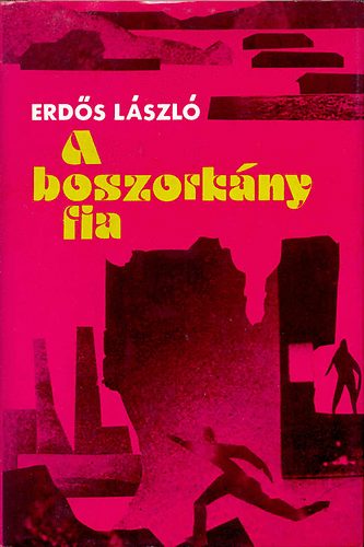 Erds Lszl - A boszorkny fia