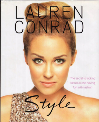 Lauren Conrad - Style