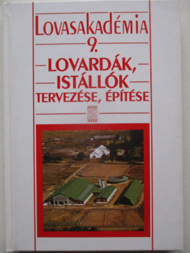 Lovard�k, ist�ll�k tervez�se, �p�t�se
