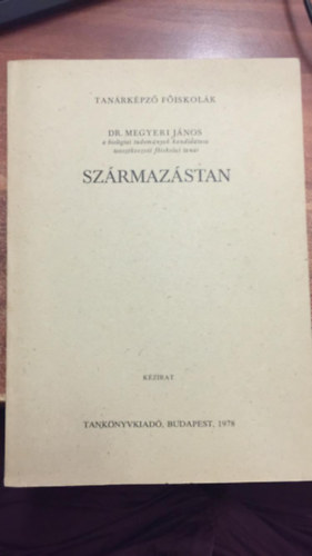 Dr. Megyeri Jnos - Szrmazstan