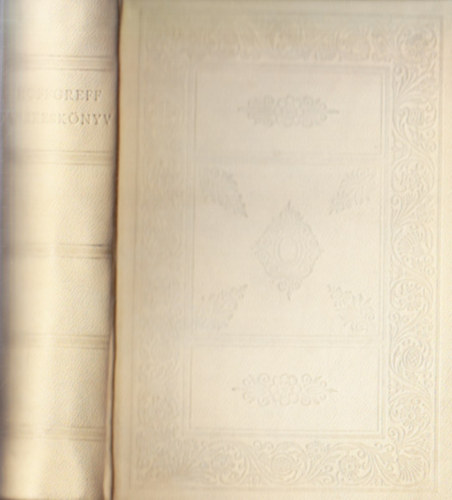 Hoffgreff-nekesknyv (Bibliotheca Hungarica Antiqua VII.)- Facsimile kiads, ksrfzettel