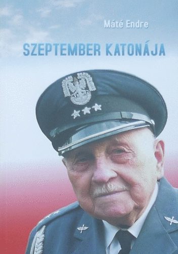 M�t� Endre - Szeptember katon�ja (Zolnierz Wrzesnia)