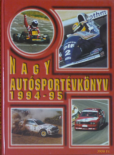 Ldonyi Lszl, Misur Tams Jnosy Kroly - Nagy autsportvknyv 1994-95.