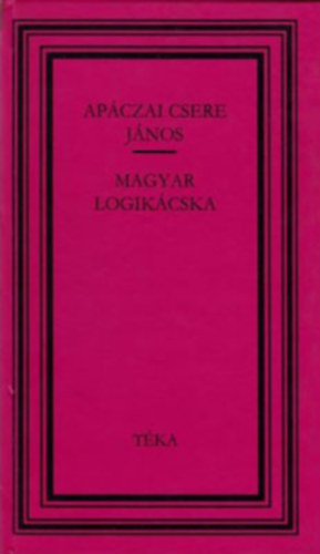 Apczai Csere Jnos - Magyar logikcska (tka)