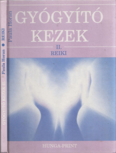 Paula Horan - Gy�gy�t� kezek II. - Reiki