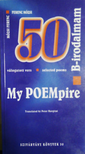 Mózsi Ferenc - B-irodalmam - 50 válogatott vers