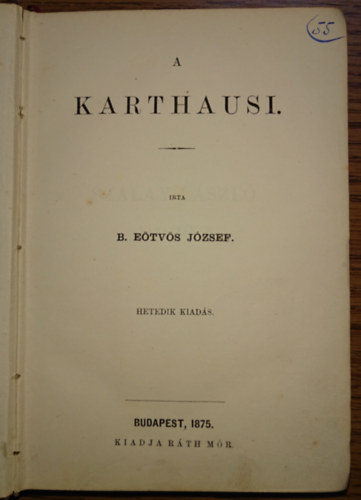 B. E�tv�s J�zsef - A Karthausi