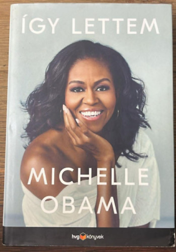 Obama Michelle - �gy lettem