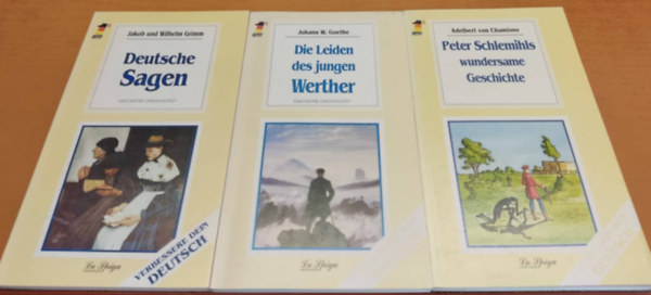 Adelbert von Chamisso, Jakob und Wilhelm Grimm Johann W. Goethe - 3 db La Spiga Languages: Deutsche Sagen + Die Leiden des jungen Werther + Peter Schlemihls wundersame Geschichte