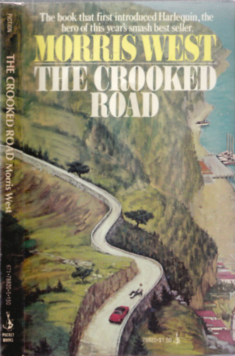 Morris West - The Crooked Road