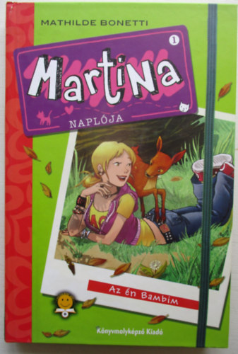 Mathilde Bonetti - Martina napl�ja - Az �n Bambim