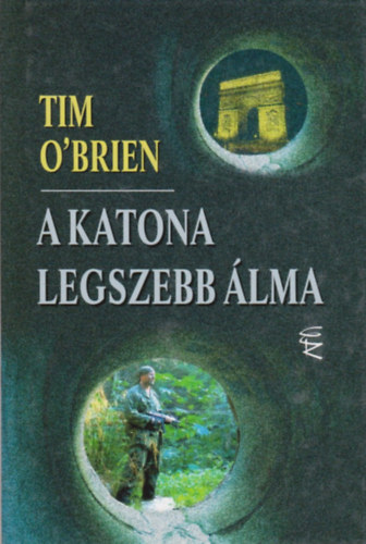 Tim O'Brien - A katona legszebb lma