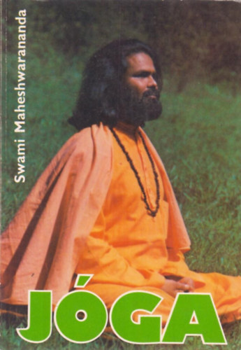 Paramhansa Swami Maheshwarananda - Jga
