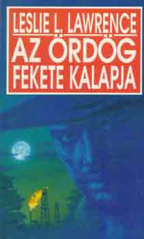 Leslie L. Lawrence - Az �rd�g fekete kalapja