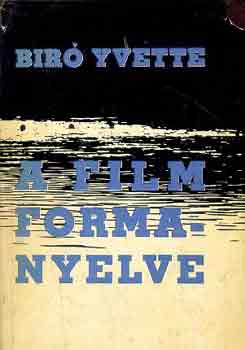 B�r� Yvette - A film formanyelve
