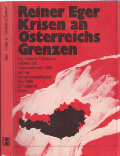 Reiner Eger - Krisen an �sterreichs Grenzen