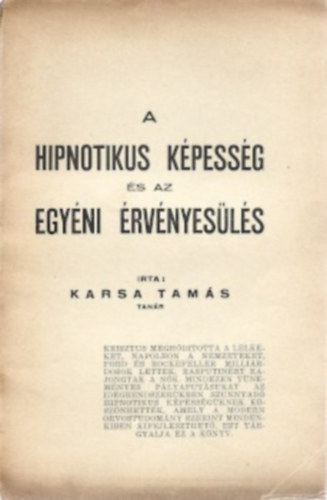 Karsa Tams - A hipnotikus kpessg s az egyni rvnyesls
