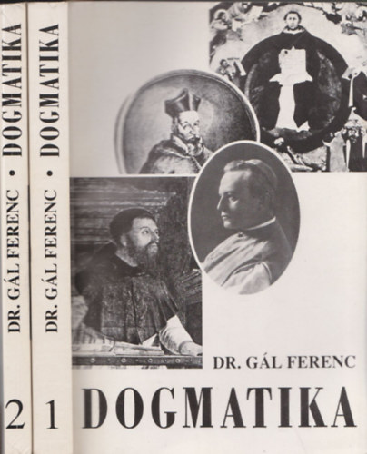 Dr. Gl Ferenc - Dogmatika I-II.