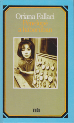 Oriana Falacci - P�nelop� a h�bor�ban