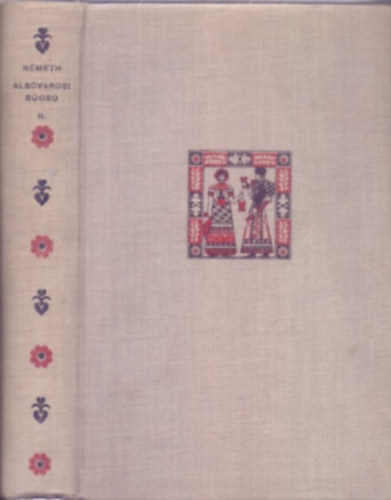 Szerz� N�meth L�szl� - Als�v�rosi b�cs� II. (Magyar Egyetemi �s F�iskolai Hallgat�k Orsz�gos Ter�leti Sz�vets�g�nek K�nyvt�ra)