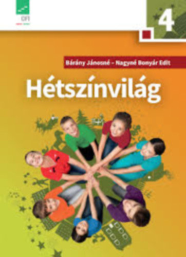 Bthori Anna Zsuzsanna - Htsznvilg olvasknyv 4. o.