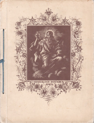 "Hiszekegy-Album" (Barsy E. 20 darab egészoldalas linómetszetével)